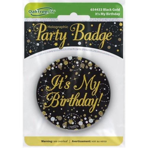 Badge Its My Birthday Sparkling Fizz Black/Gold 75mm