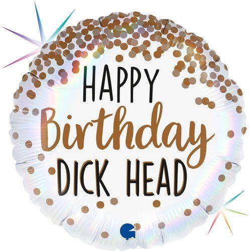 Balloon Foil 45cm Happy Birthday Dick Head